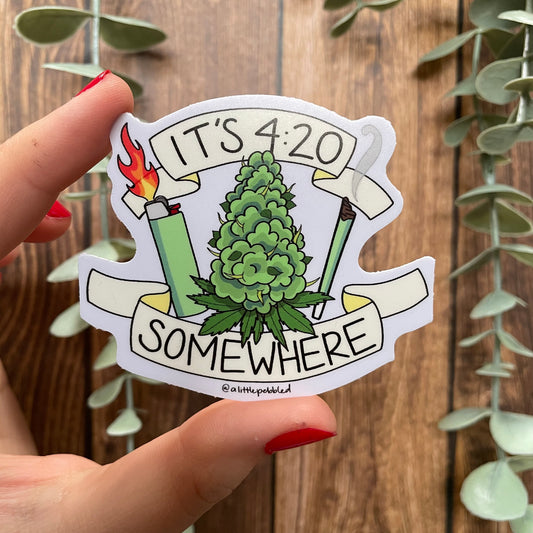 It's 420 somewhere sticker
